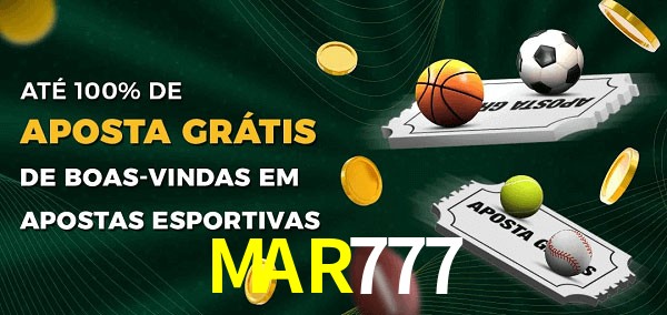 MAR777bet Ate 100% de Aposta Gratis